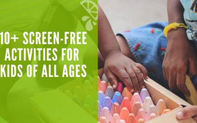 10+ Screen-Free Activities For Kids Of All Ages